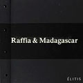 Raffia and Madagascar behaang Elitis